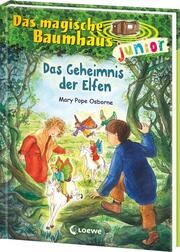 Das magische Baumhaus junior (Band 38) - Das Geheimnis der Elfen Pope Osborne, Mary 9783743219458