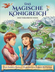 Das magische Königreich,- Der verlorene Stein Quinn, Jordan 9783985851720