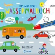 Das magische Wassermalbuch - Fahrzeuge  9783743217201