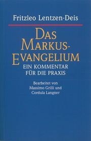 Das Markus-Evangelium Lentzen-Deis, Fritzleo 9783460331211