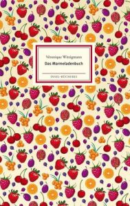 Das Marmeladenbuch Witzigmann, Véronique 9783458200086