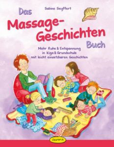 Das Massage-Geschichten-Buch Seyffert, Sabine 9783867023016