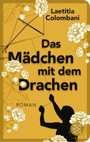 Das Mädchen mit dem Drachen Colombani, Laetitia 9783596523375