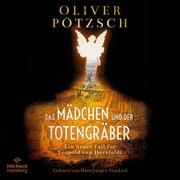 Das Mädchen und der Totengräber Pötzsch, Oliver 9783957132567