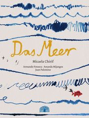 Das Meer Chirif, Micaela 9783907277119