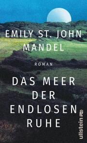 Das Meer der endlosen Ruhe St John Mandel, Emily 9783550202155