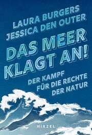 Das Meer klagt an! Burgers, Laura/Outer, Jessica den 9783777633114