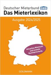 Das Mieterlexikon - Ausgabe 2024/2025 Deutscher Mieterbund Verlag GmbH 9783442180066