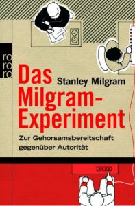 Das Milgram-Experiment Milgram, Stanley 9783499174797