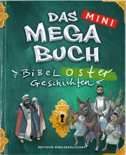 Das mini Megabuch - Bibel Ostergeschichten  9783438046628