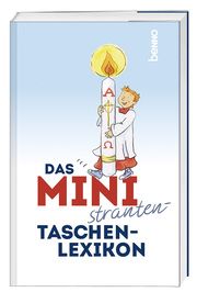 Das Ministranten-Taschenlexikon  9783746263700