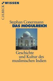 Das Mogulreich Conermann, Stephan 9783406536038