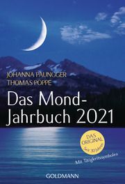 Das Mond-Jahrbuch 2021 Paungger, Johanna/Poppe, Thomas 9783442178698