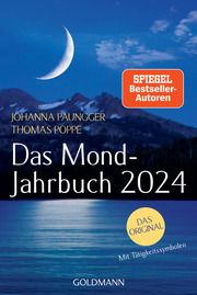 Das Mond-Jahrbuch 2024 Paungger, Johanna/Poppe, Thomas 9783442179831
