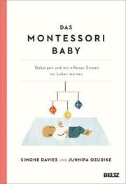 Das Montessori Baby Davies, Simone/Uzodike, Junnifa 9783407867155