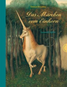 Das Märchen vom Einhorn Preußler, Otfried (Prof.) 9783522436618