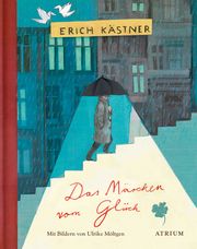 Das Märchen vom Glück Kästner, Erich 9783855351299
