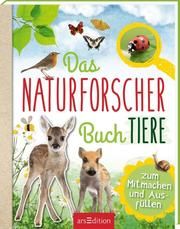 Das Naturforscher-Buch Tiere Eich, Eva 9783845831251