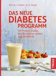 Das neue Diabetes-Programm Martin, Stephan/Kempf, Kerstin 9783432110394