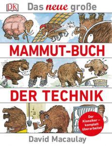 Das neue große Mammut-Buch der Technik MacAulay, David 9783831030729