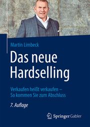 Das neue Hardselling Limbeck, Martin 9783658418434