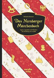 Das Nürnberger Märchenbuch Hanauer, Michaela 9783937795829