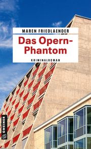 Das Opern-Phantom Friedlaender, Maren 9783839206768