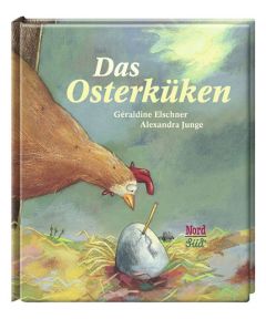 Das Osterküken Elschner, Géraldine 9783314103438