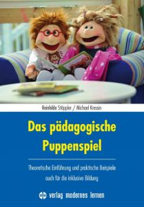 Das pädagogische Puppenspiel Stöppler, Reinhilde/Kressin, Michael 9783808007839