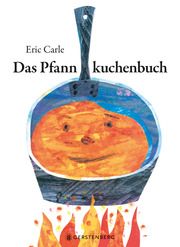Das Pfannkuchenbuch Carle, Eric 9783836961301
