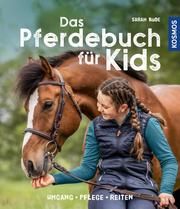 Das Pferdebuch für Kids Bude, Sarah 9783440172353