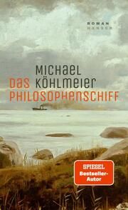 Das Philosophenschiff Köhlmeier, Michael 9783446279421