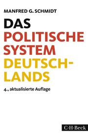 Das politische System Deutschlands Schmidt, Manfred G 9783406753213