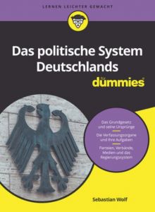Das politische System Deutschlands für Dummies Wolf, Sebastian 9783527713585
