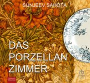 Das Porzellanzimmer Sahota, Sunjeev 9783987851568