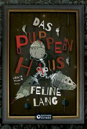 Das Puppenhaus - Trilogie 3 Lang, Feline 9783948887551