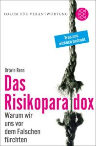 Das Risikoparadox Renn, Ortwin 9783596198115
