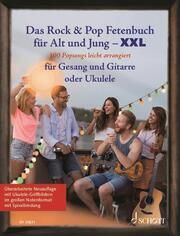 Das Rock & Pop Fetenbuch für Alt und Jung XXL  9783795731731