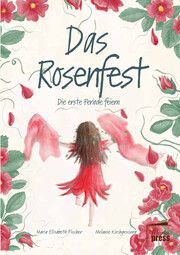 Das Rosenfest Fischer, Maria Elisabeth 9783968370316