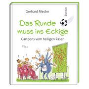 Das Runde muss ins Eckige Mester, Gerhard 9783746265186