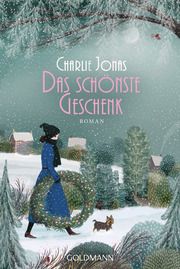 Das schönste Geschenk Jonas, Charlie 9783442494873