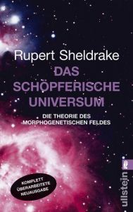 Das schöpferische Universum Sheldrake, Rupert 9783548372594