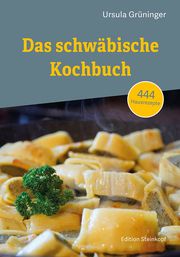 Das schwäbische Kochbuch Grüninger, Ursula 9783875032772