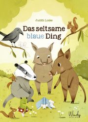 Das seltsame blaue Ding Loske, Judith 9783948417369