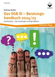 Das SGB XI - Beratungshandbuch 2024/25 Heiber, Andreas 9783748607144