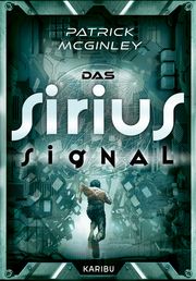 Das Sirius-Signal McGinley, Patrick 9783961294190