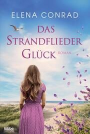 Das Strandfliederglück Conrad, Elena 9783404188673