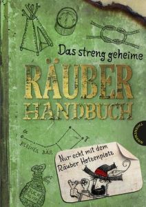 Das streng geheime Räuberhandbuch Verg, Martin/Preußler, Otfried (Prof.)/Tripp, F J 9783522185059