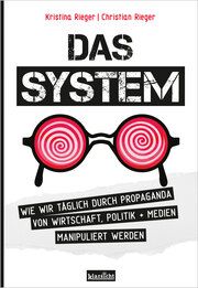 Das System Rieger, Kristina/Rieger, Christian 9783985842377