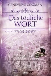 Das tödliche Wort Cogman, Genevieve 9783404209712